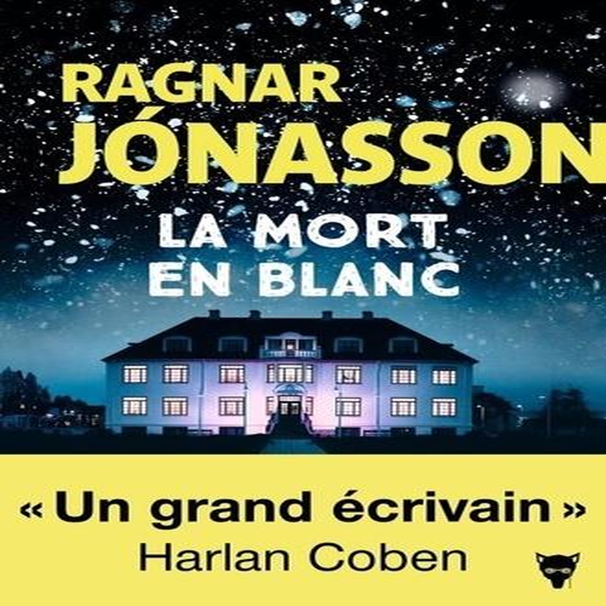 LA TRILOGIE BLANCHE TOME 1 : LA MORT EN BLANC, Jónasson Ragnar