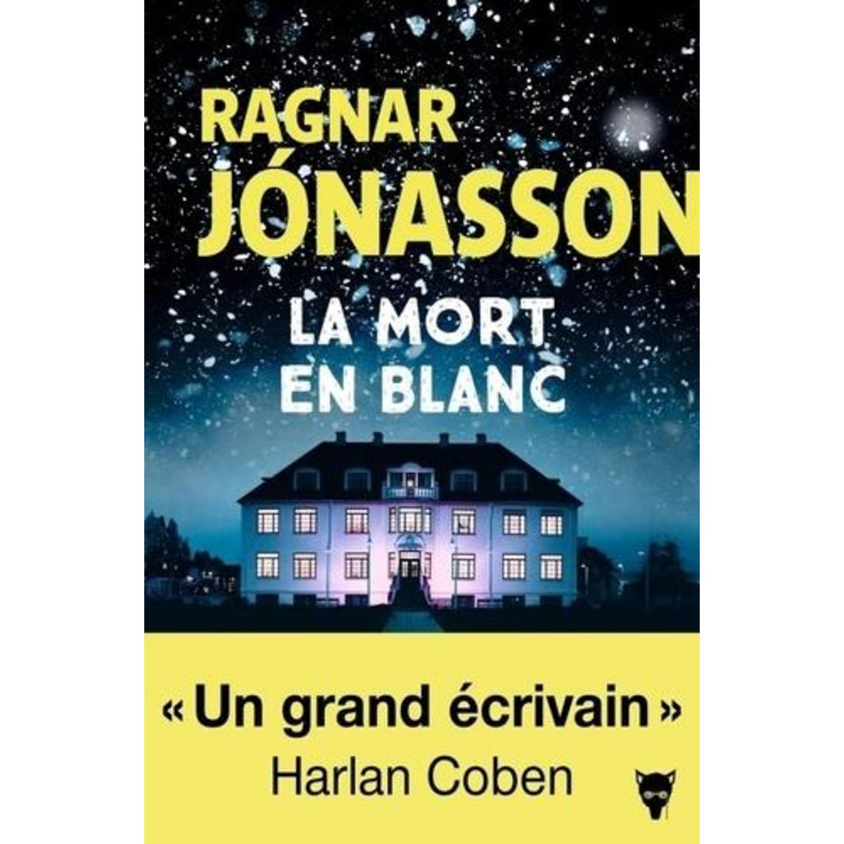 LA TRILOGIE BLANCHE TOME 1 : LA MORT EN BLANC, Jónasson Ragnar