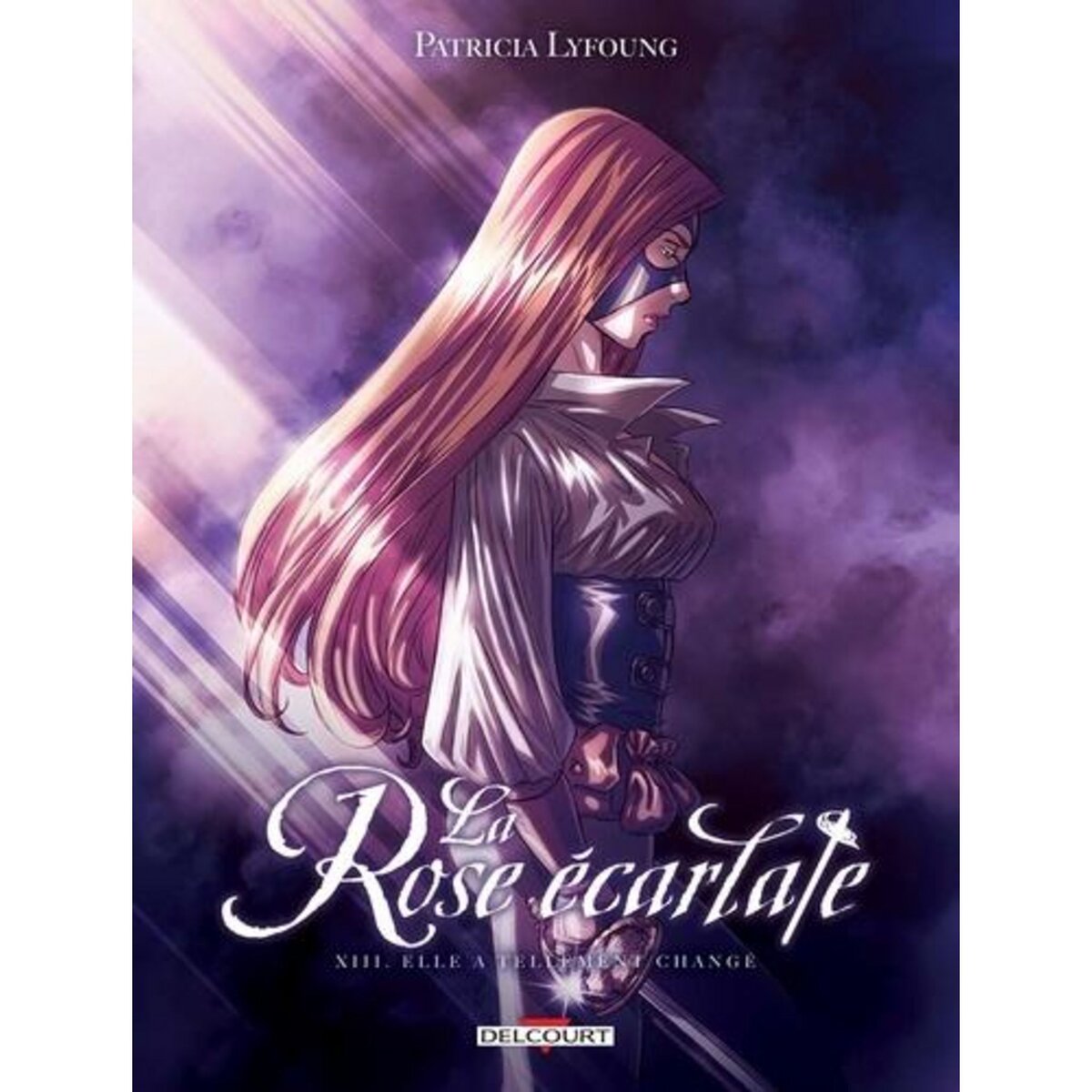 LA ROSE ECARLATE TOME 13 : ELLE A TELLEMENT CHANGE, Lyfoung Patricia