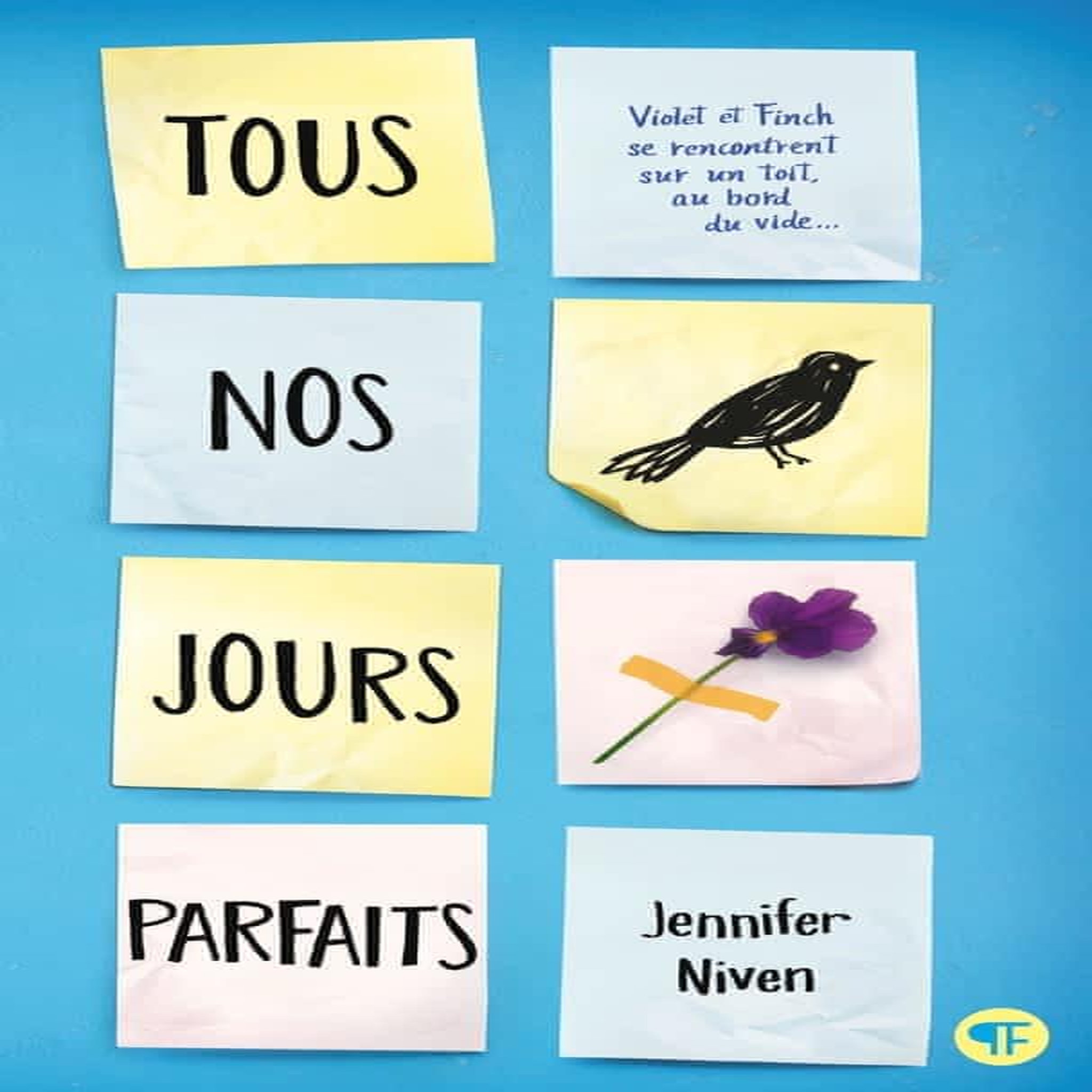 TOUS NOS JOURS PARFAITS, Niven Jennifer