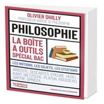 PHILOSOPHIE, LA BOITE A OUTILS SPECIAL BAC. LES NOTIONS, LES SUJETS, LES CITATIONS, EDITION 2026, Dhilly Olivier