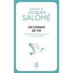 UN CHEMIN DE VIE. DES ACTES SYMBOLIQUES POUR LA CONSTRUCTION DE SOI, Salomé Jacques
