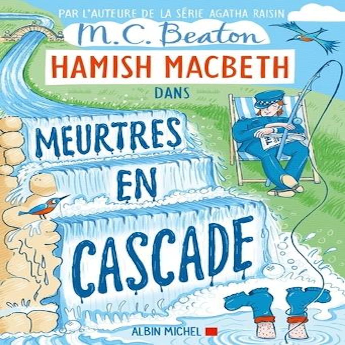 HAMISH MACBETH TOME 27 : MEURTRES EN CASCADE, Beaton M. C.