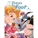 FRERES DE FOOT TOME 4 : FORCE ET VALEURS, MX18