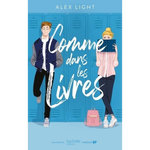 COMME DANS LES LIVRES, Light Alex