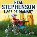 L'AGE DE DIAMANT OU LE MANUEL ILLUSTRE D'EDUCATION POUR JEUNES FILLES, Stephenson Neal