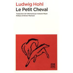 LE PETIT CHEVAL, Hohl Ludwig