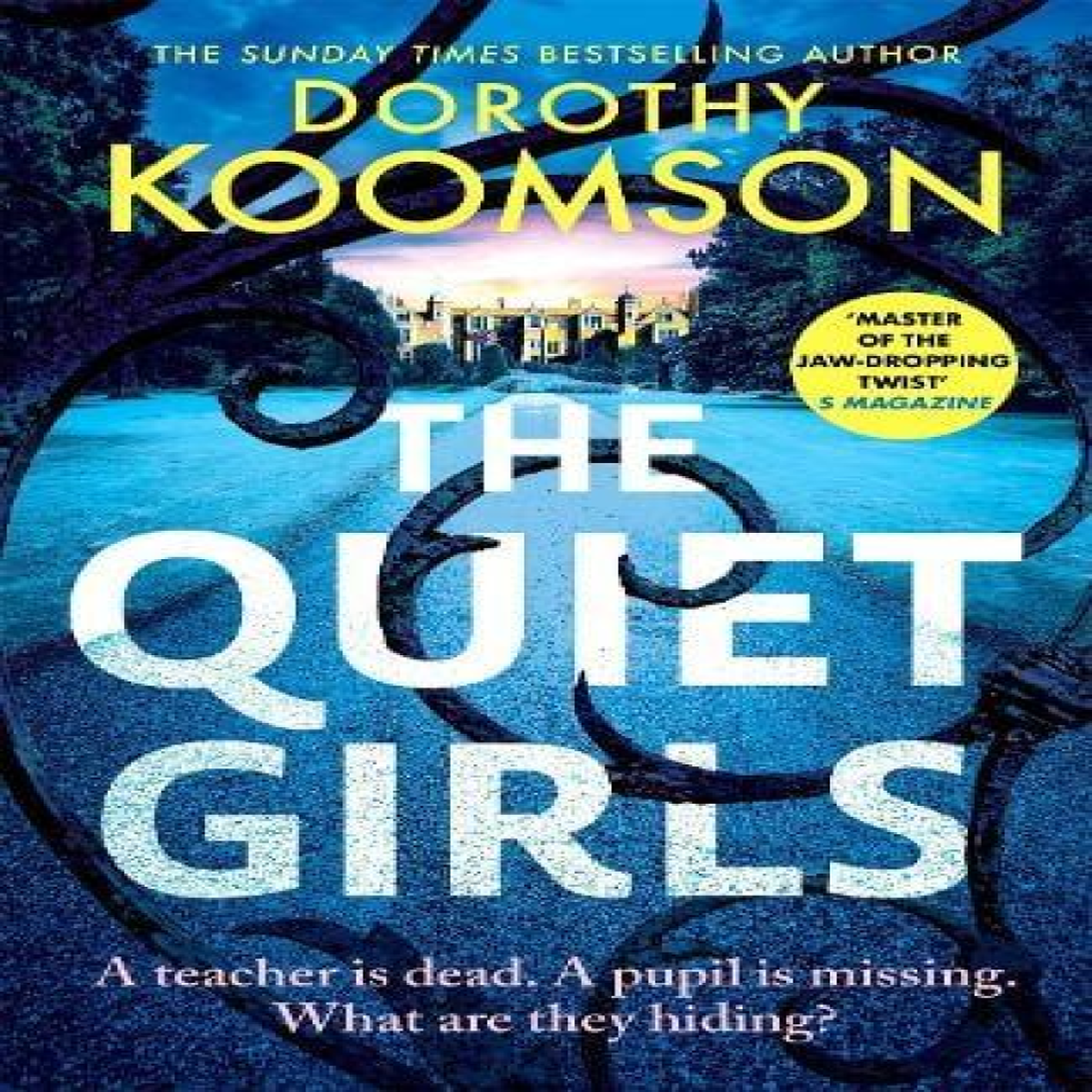 LIVRES Quiet Girls - Dorothy Koomson