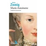 MARIE-ANTOINETTE. FRAGMENTS DE JEUNESSE, Zweig Stefan