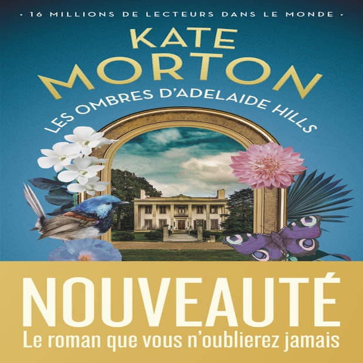 LES OMBRES D'ADELAIDE HILLS, Morton Kate