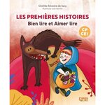 LES PREMIERES HISTOIRES DE BIEN LIRE ET AIMER LIRE, Silvestre de Sacy Clotilde