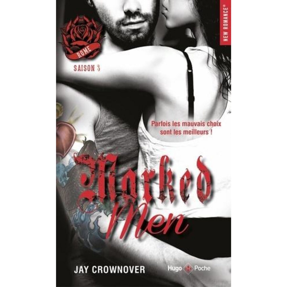 MARKED MEN TOME 3 : ROME, Crownover Jay
