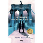 LE PREMIER QUI MEURT A LA FIN, Silvera Adam