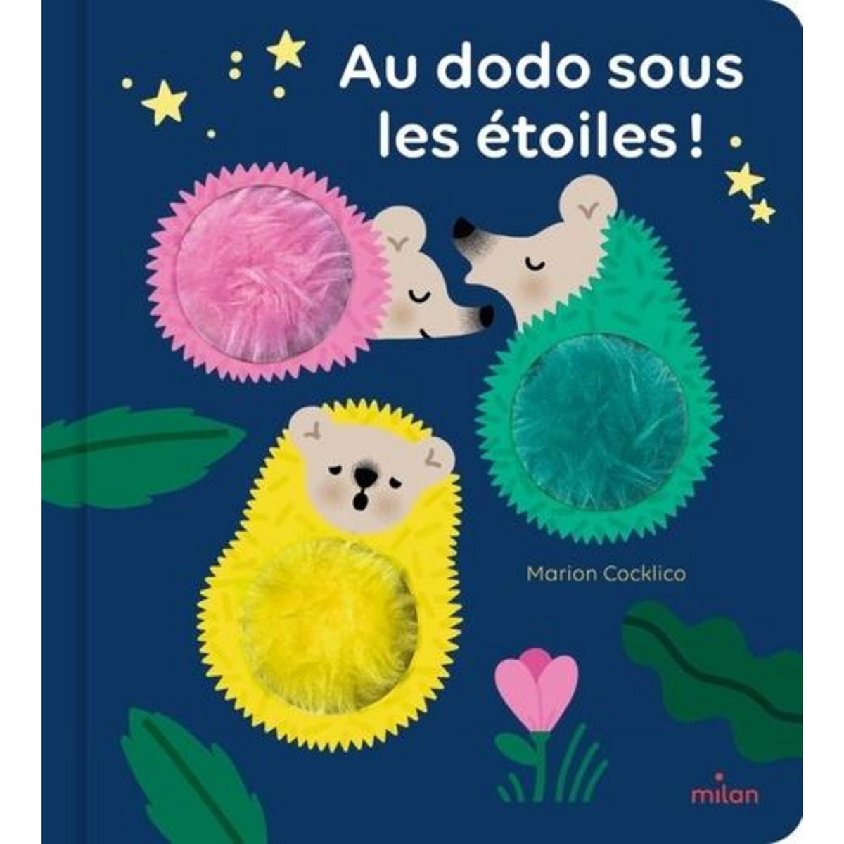 AU DODO SOUS LES ETOILES !, Cocklico Marion