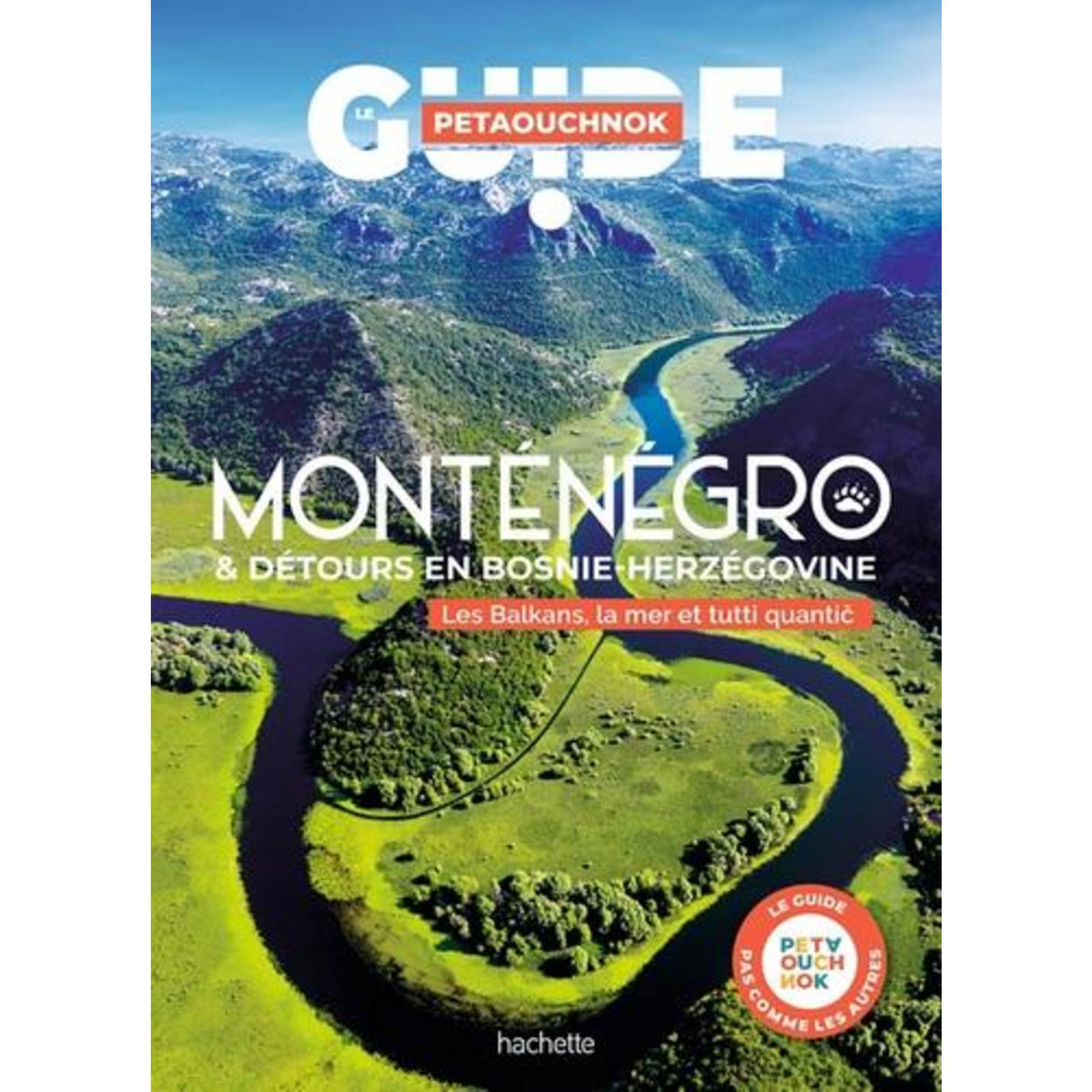 MONTENEGRO ET DETOURS EN BOSNIE-HERZEGOVINE. LES BALKANS, LA MER ET TUTTI QUANTIC, Casabianca Raphaël de