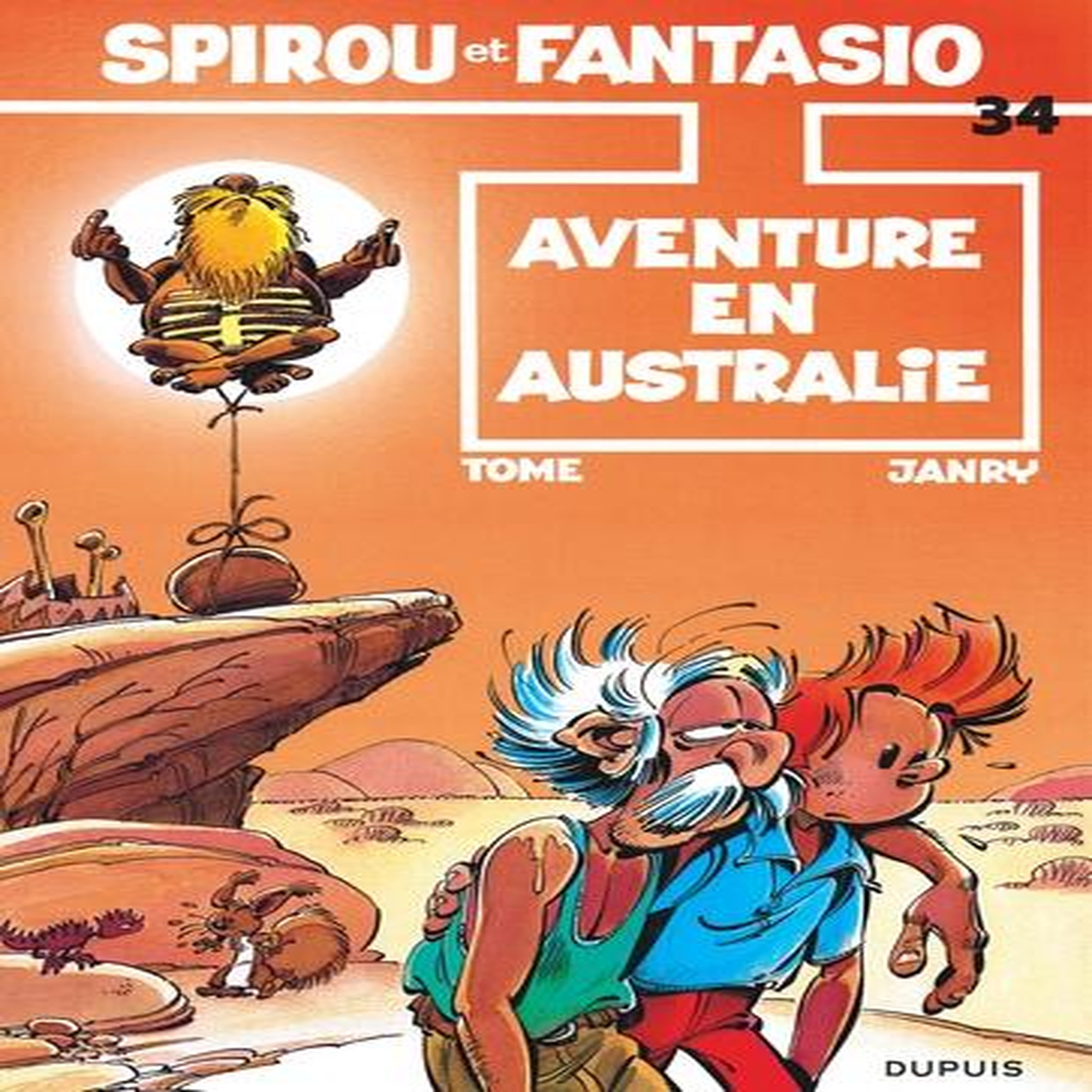 SPIROU ET FANTASIO TOME 34 : AVENTURES EN AUSTRALIE, Tome