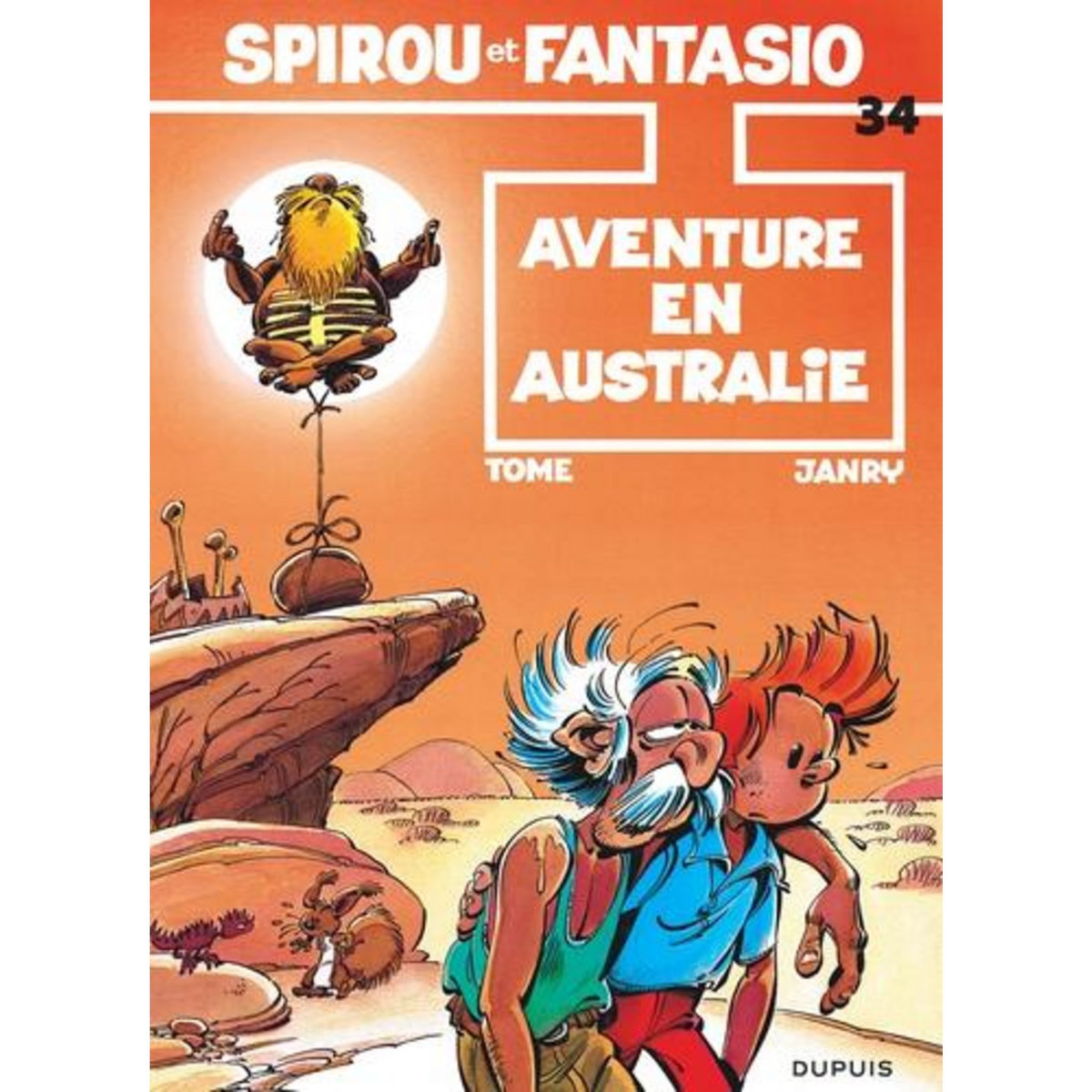 SPIROU ET FANTASIO TOME 34 : AVENTURES EN AUSTRALIE, Tome