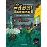 LES ENQUETES DU DOCTEUR ENIGMUS TOME 3 : LA VENGEANCE DU SPHYNX, Martin Paul