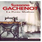 LA PETITE MODISTE, Gachenot Suzanne