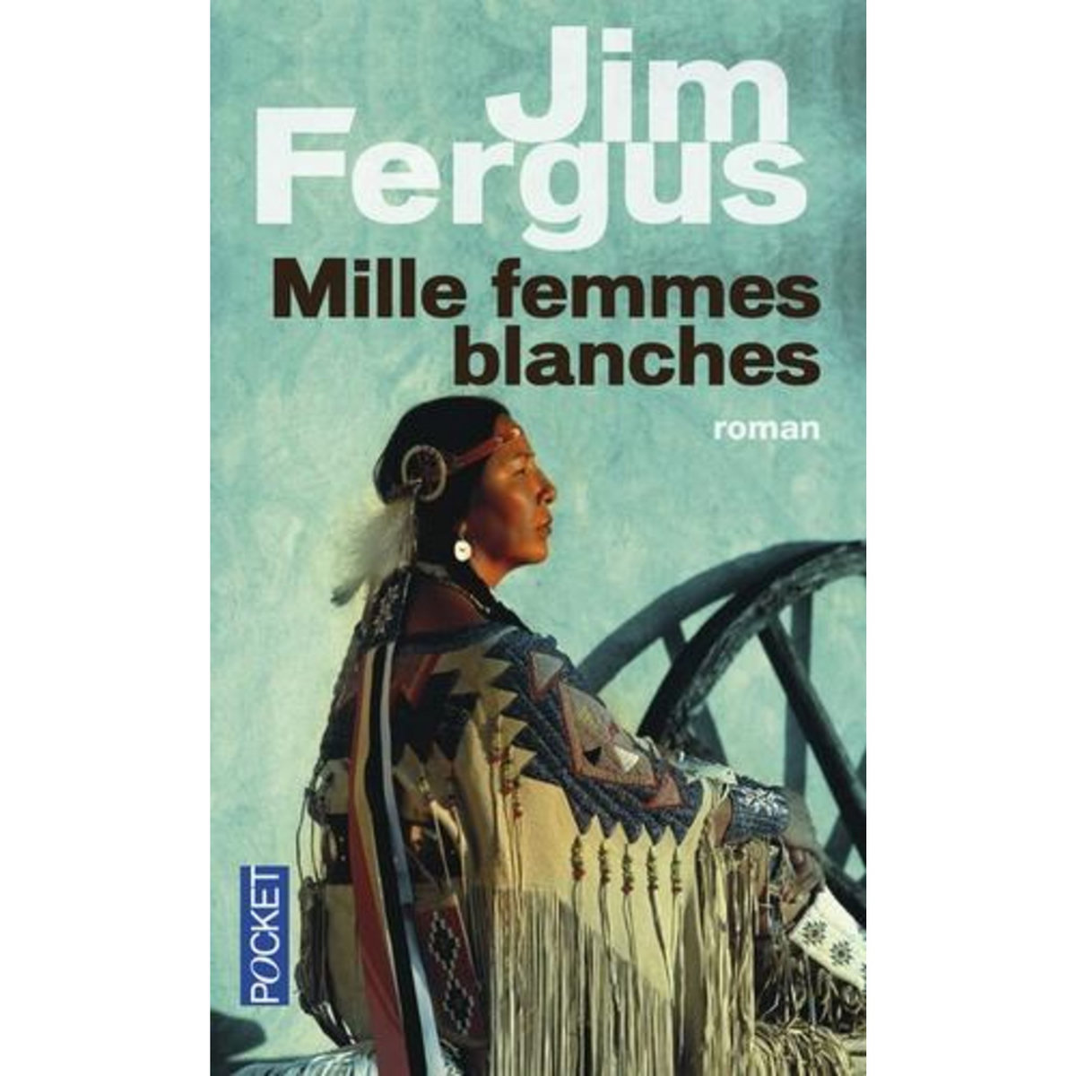 MILLE FEMMES BLANCHES TOME 1 : LES CARNETS DE MAY DODD, Fergus Jim