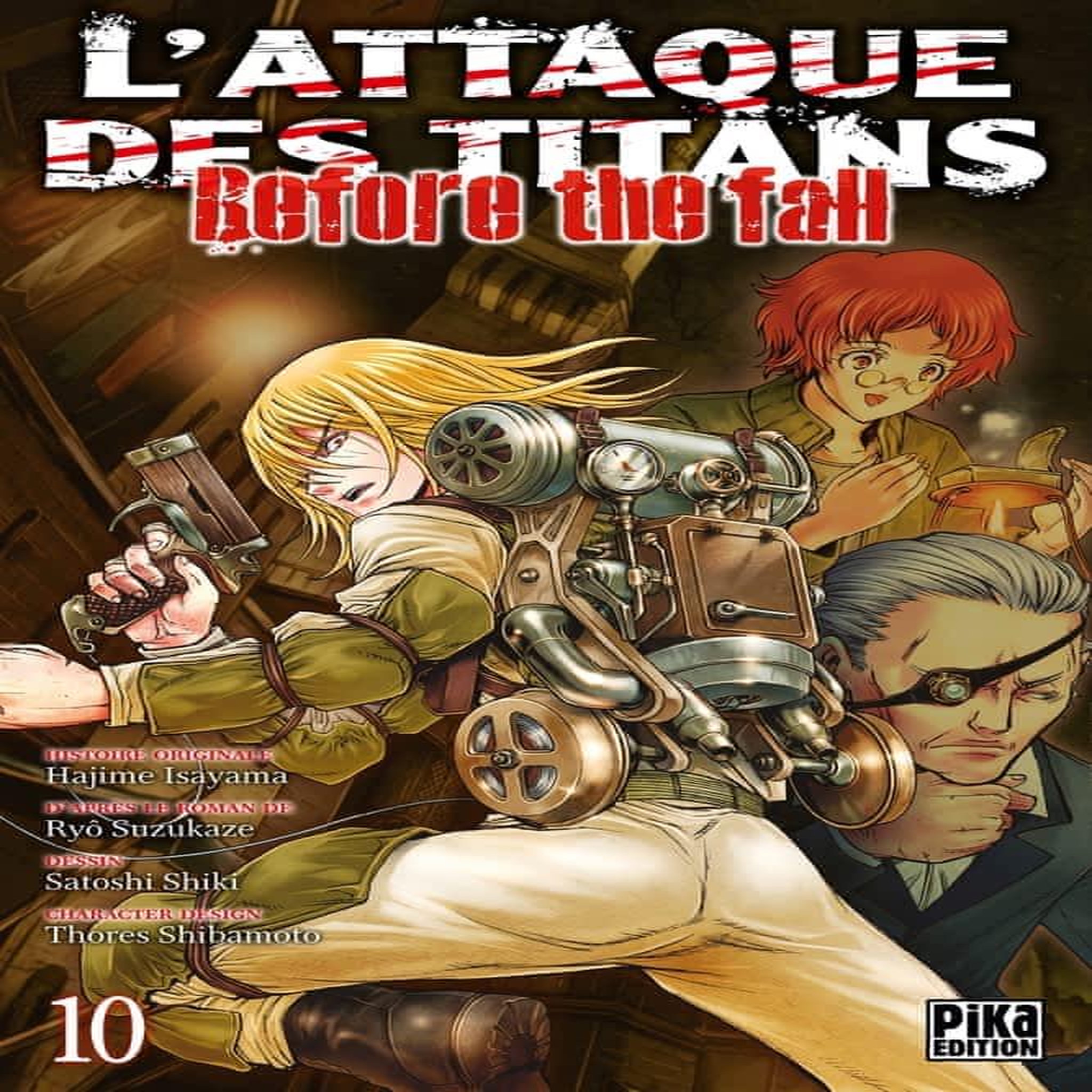 L'ATTAQUE DES TITANS - BEFORE THE FALL TOME 10, -