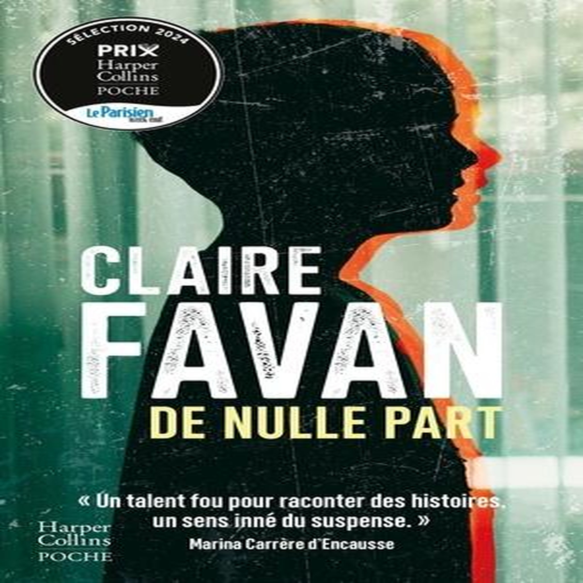 DE NULLE PART, Favan Claire
