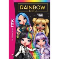 Rainbow High Tome 1 : bienvenue à Rainbow High ! : Collectif