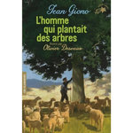 L'HOMME QUI PLANTAIT DES ARBRES, Giono Jean