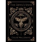 THE DEVIL'S SONS TOME 1 . EDITION COLLECTOR, Wallerand Chloé
