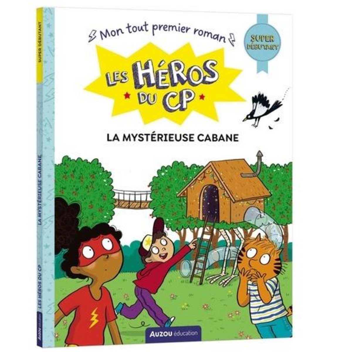 LES HEROS DU CP : LA MYSTERIEUSE CABANE. SUPER DEBUTANT, Gillio Maxime