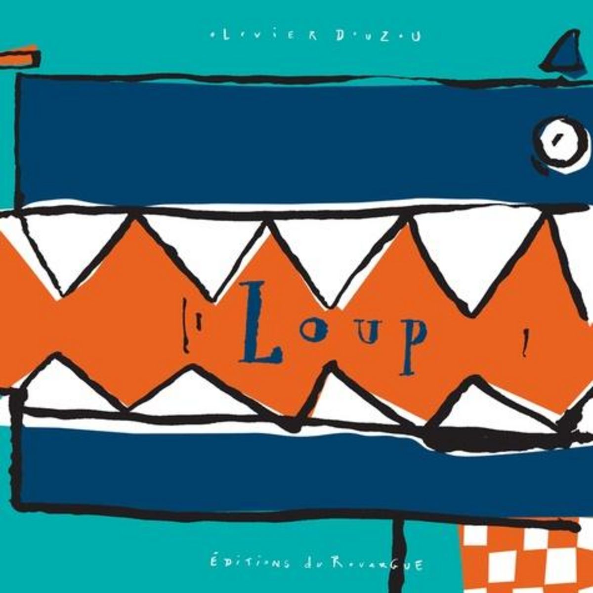 LOUP, Douzou Olivier