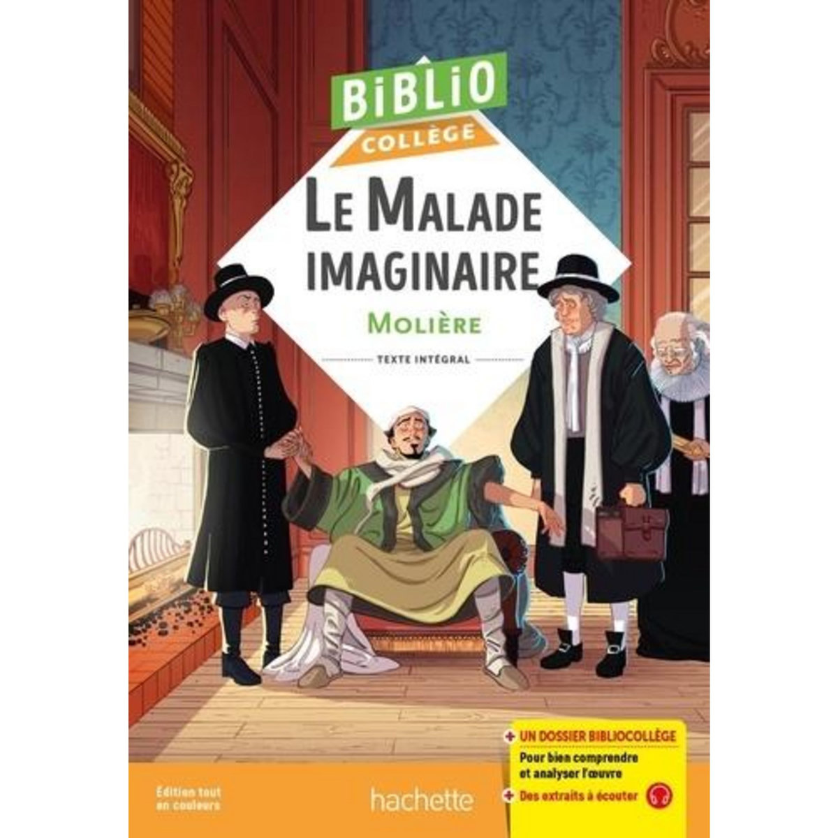 LE MALADE IMAGINAIRE, Molière