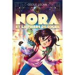 NORA ET LA PIERRE DE SOLEIL, Lecan Cécile