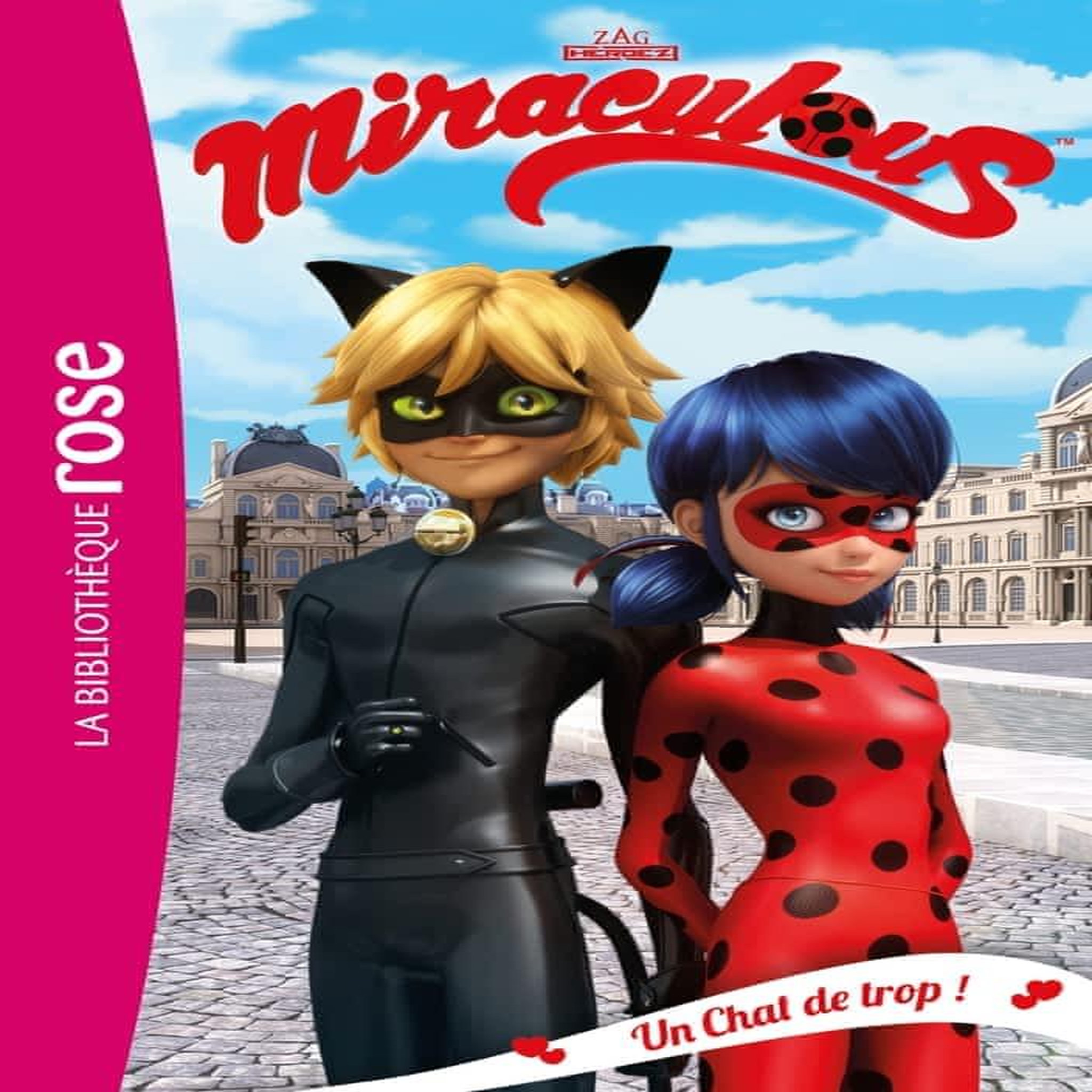 MIRACULOUS TOME 2 : UN CHAT DE TROP !, Astruc Thomas