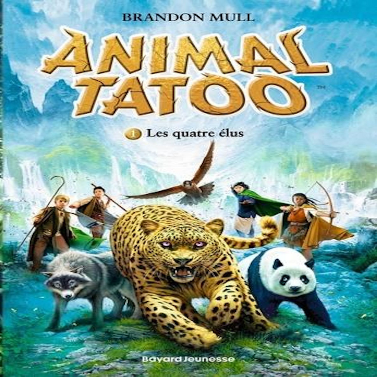 ANIMAL TATOO TOME 1 : LES QUATRE ELUS, Mull Brandon