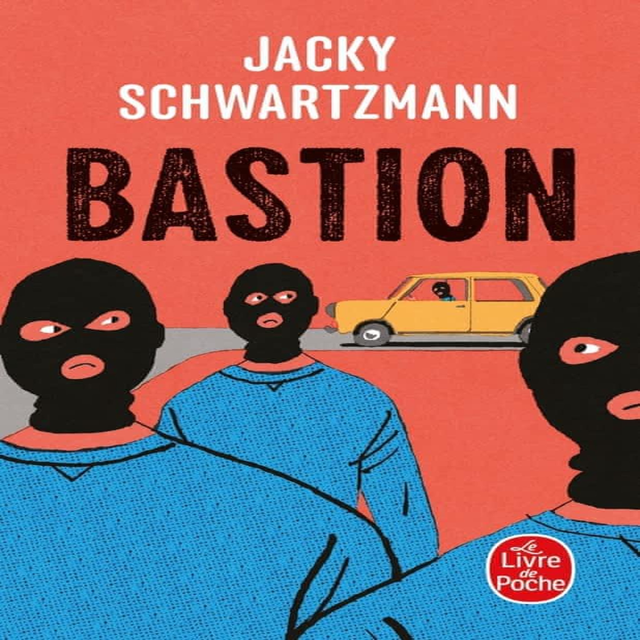 BASTION, Schwartzmann Jacky