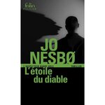 L'ETOILE DU DIABLE. UNE ENQUETE DE L'INSPECTEUR HARRY HOLE, Nesbo Jo