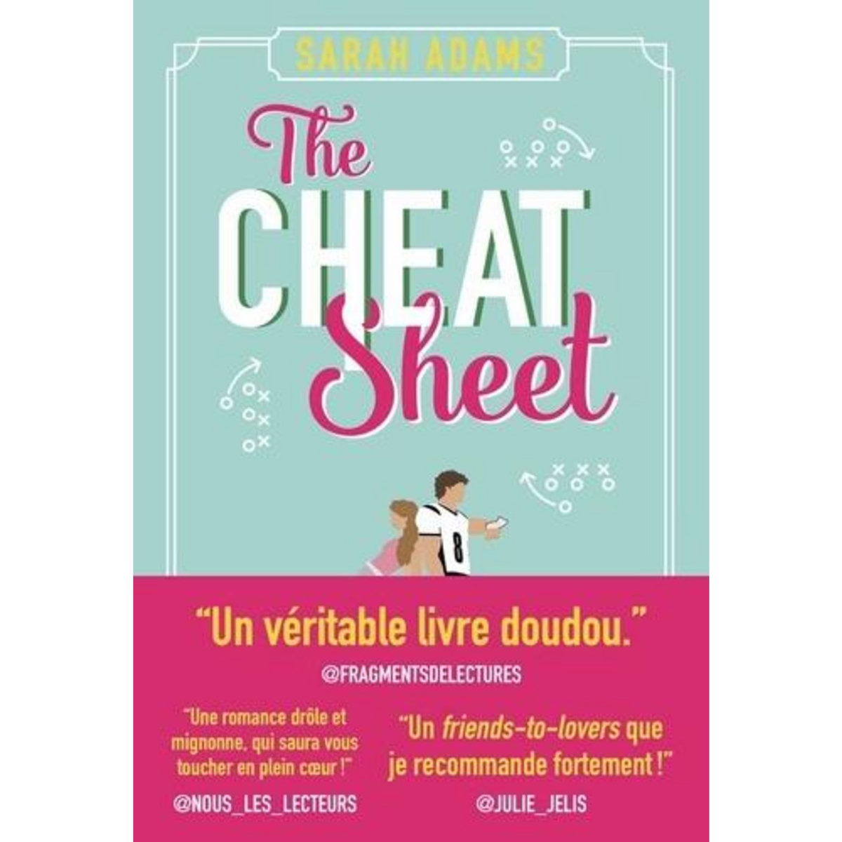 THE CHEAT SHEET, Adams Sarah