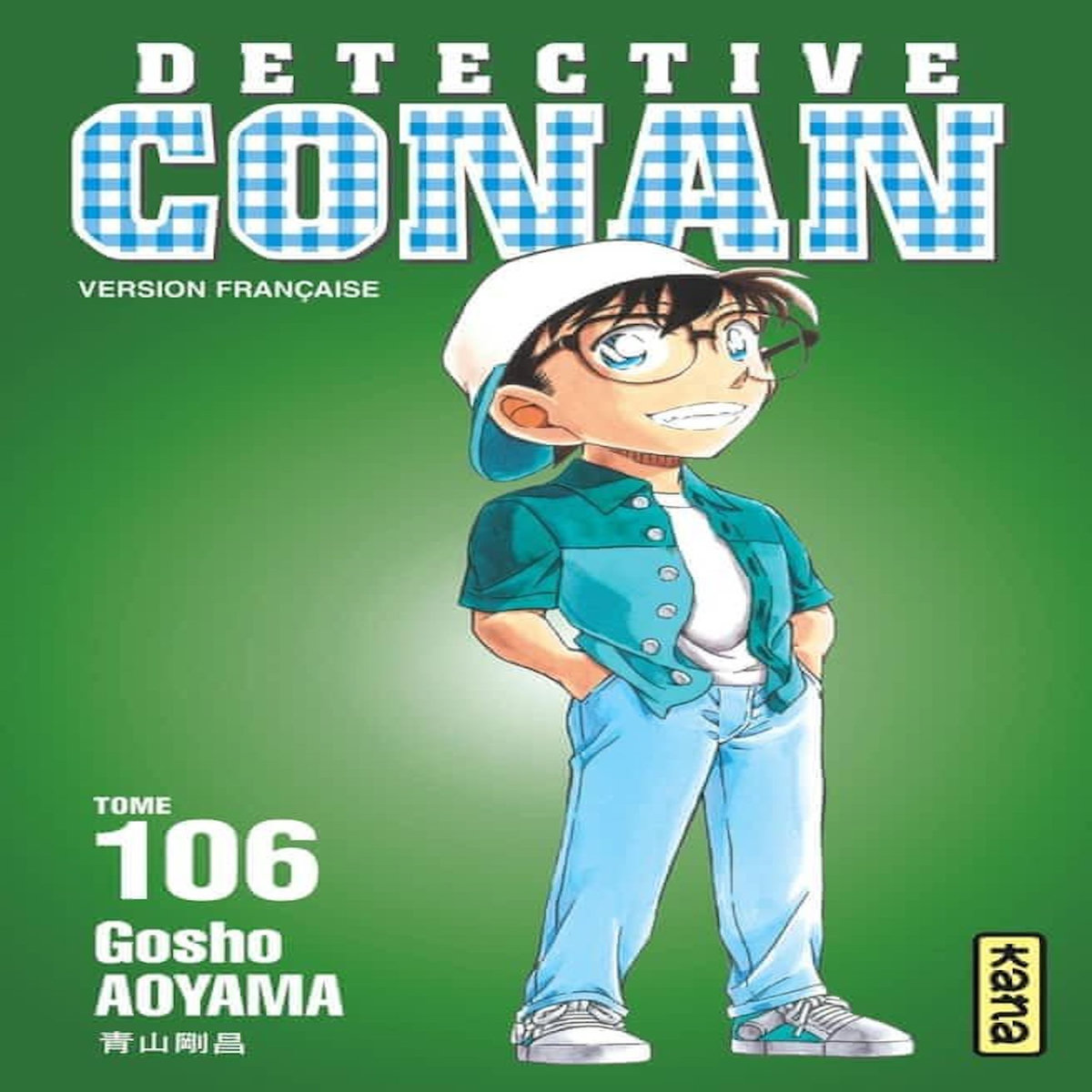 DETECTIVE CONAN TOME 106 , Aoyama Gôshô