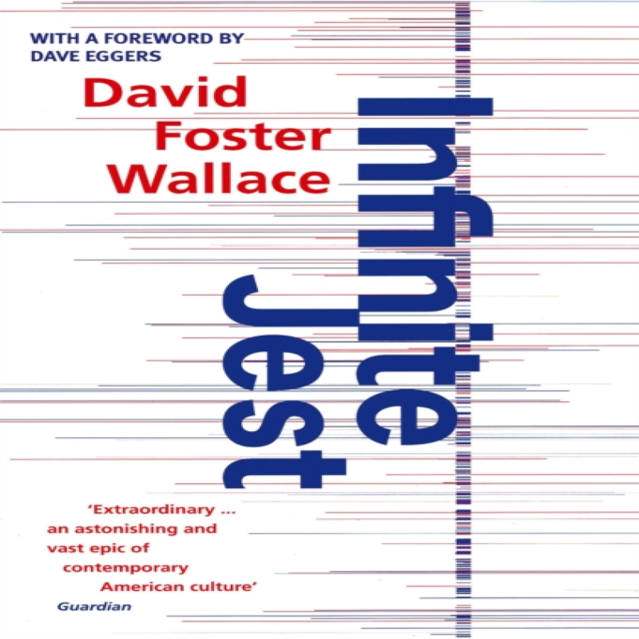 LIVRES Infinite Jest - David Foster Wallace
