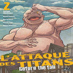L'ATTAQUE DES TITANS - BEFORE THE FALL TOME 2 : COLOSSAL EDITION, Shiki Satoshi