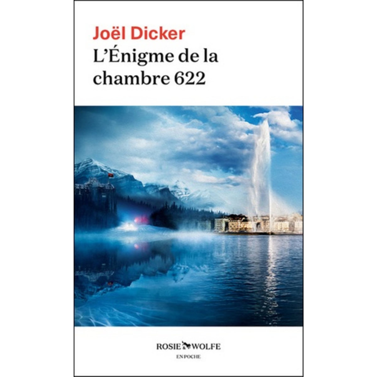  L'ENIGME DE LA CHAMBRE 622, Dicker Joël