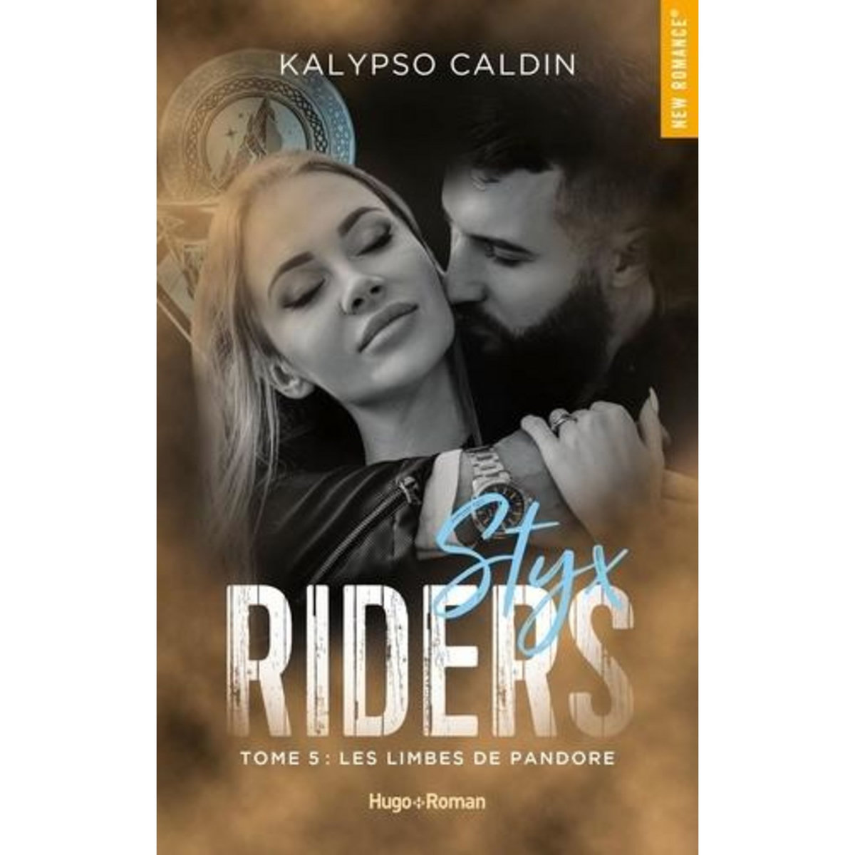 STYX RIDERS TOME 5 : LES LIMBES DE PANDORE, Caldin Kalypso
