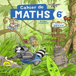CAHIER DE MATHS 6E DECLIC. EDITION 2025, Beltramone Jean-Paul