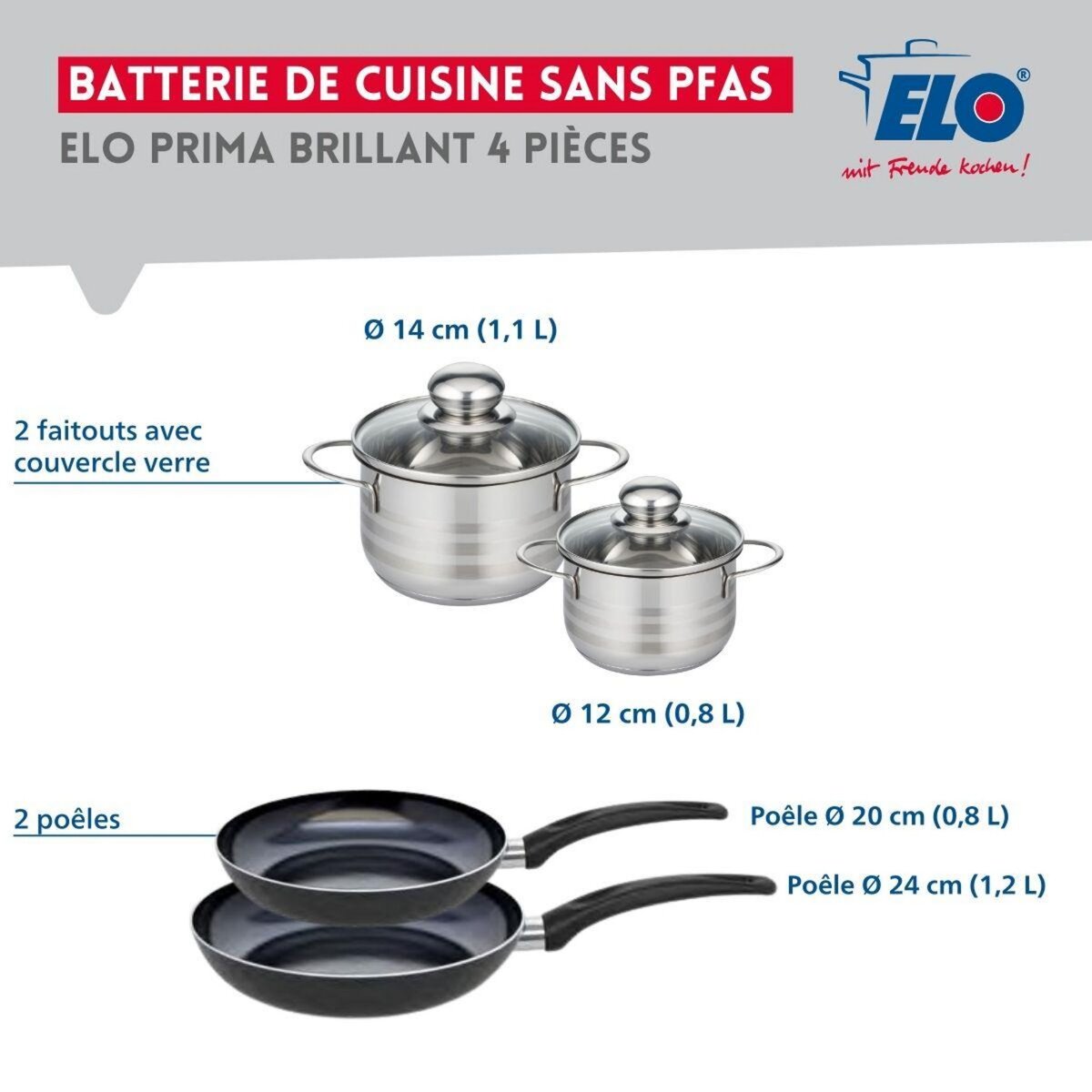 ELO Ensemble de 2 Poêles de cuisson 20 et 24 cm et 2 faitouts 12 et 14 cm Elo Prima Brillant