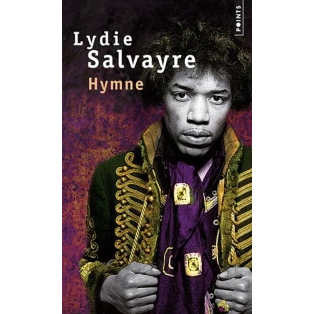 HYMNE, Salvayre Lydie