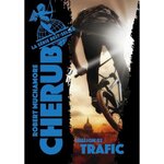 CHERUB TOME 2 : TRAFIC, Muchamore Robert