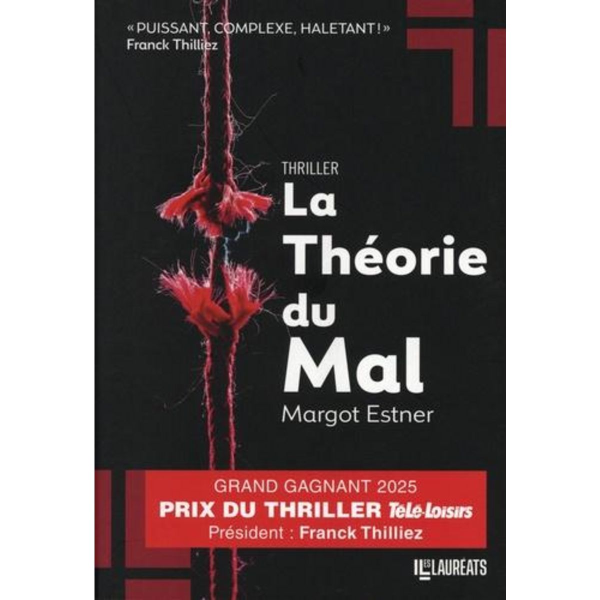 LA THEORIE DU MAL, Estner Margot