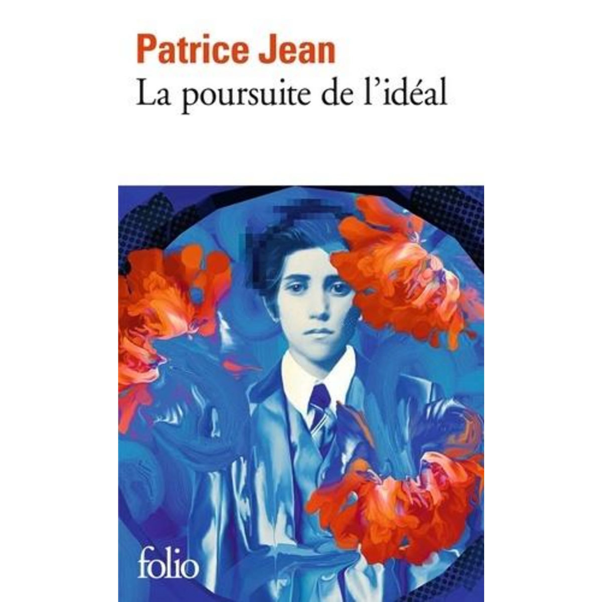 LA POURSUITE DE L'IDEAL, Jean Patrice