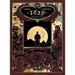 1629 OU L'EFFRAYANTE HISTOIRE DES NAUFRAGES DU JAKARTA TOME 2 : L'ILE ROUGE, Dorison Xavier
